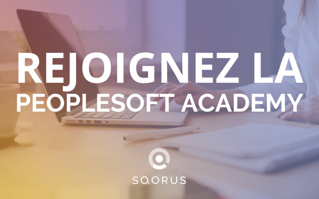 Peoplesoft Academy by SQORUS 2023